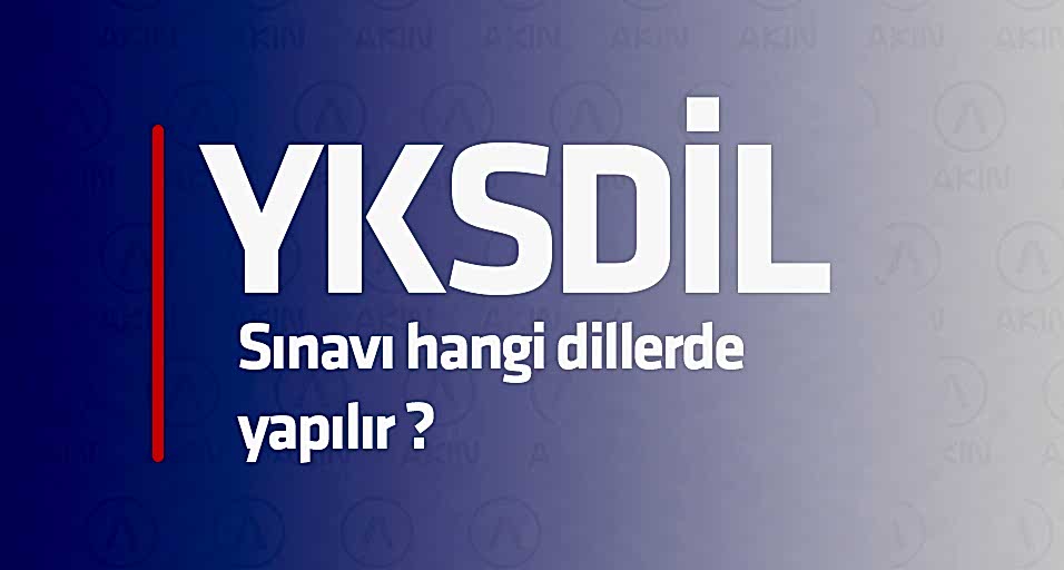 YKS-DİL SINAVI HANGİ DİLLERDE YAPILIR?